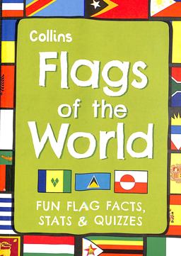Flags of the World: Fun Flag Facts, Stats and Quizzes
