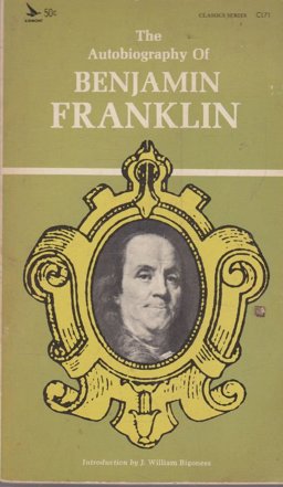 The Autobiography of Benjamin Franklin