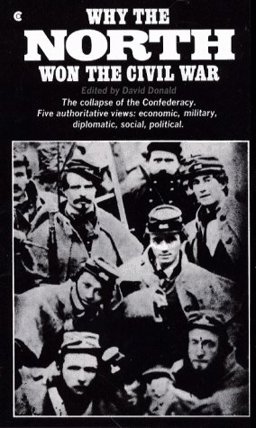 Why the North Won the Civil War  9780020316602 Front Cover