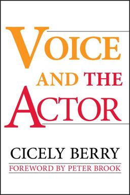 Voice and the Actor  9780020415558 Front Cover