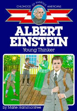 Albert Einstein Young Thinker  9780020418603 Front Cover