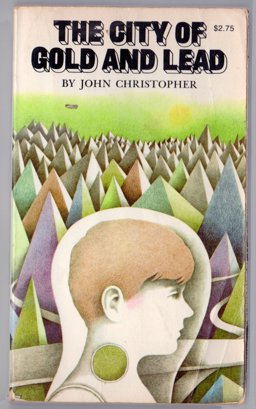 The City of Gold and Lead