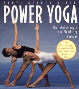 Power Yoga The Total Strength and Flexibility Workout  9780020583516 Front Cover