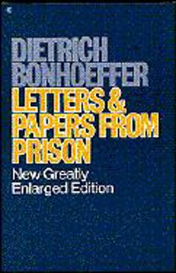 Letters and Papers from Prison