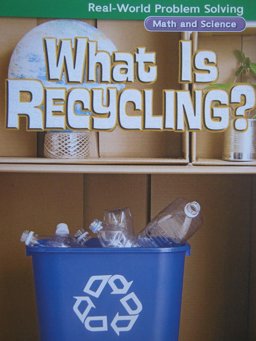 RWPS Reader, G4, What Is Recycling