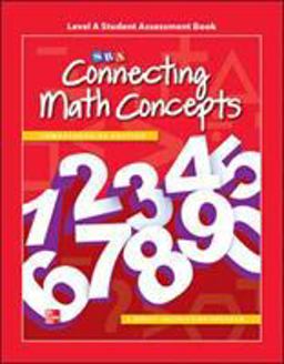Connecting Math Concepts Level a, Student Assessment Book