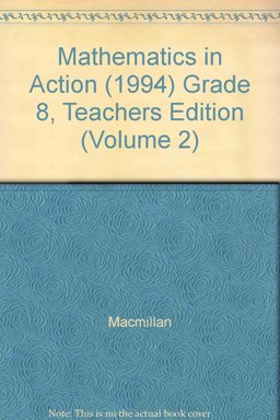 Mathematics in Action (1994) Grade 8, Teachers Edition (Volume 2)