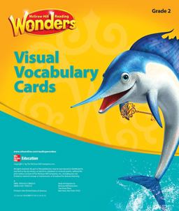 Reading Wonders, Grade 2, Visual Vocabulary Cards Grade 2