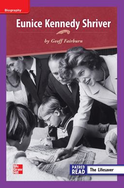 Reading Wonders Leveled Reader Eunice Kennedy Shriver: ELL Unit 5 Week 4 Grade 3