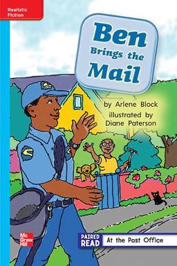 Reading Wonders Leveled Reader Ben Brings the Mail: on-Level Unit 2 Week 1 Grade 1