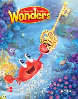 Reading Wonders Reading/Writing Workshop Volume 3 Grade K