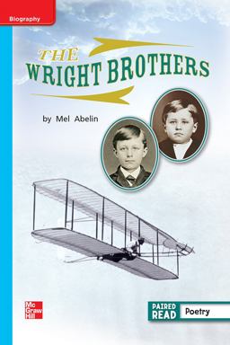 Reading Wonders Leveled Reader the Wright Brothers: on-Level Unit 5 Week 3 Grade 1