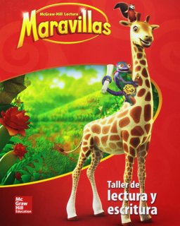 Lectura Maravillas Reading/Writing Workshop Volume 3 Grade 1