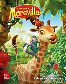 Lectura Maravillas Literature Anthology Volume 3 Grade 1