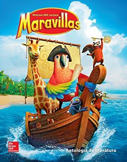 Lectura Maravillas Literature Anthology Volume 4 Grade 1
