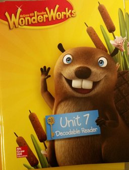 Reading WonderWorks Decodable Reader Unit 7 Grade K