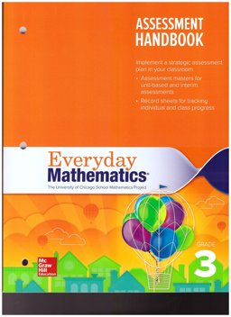 Everyday Mathematics 4, Grade 3, Assessment Handbook