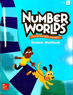 Level C Unit 1 Student Workbook, Number Worlds Standards-Neutral Version