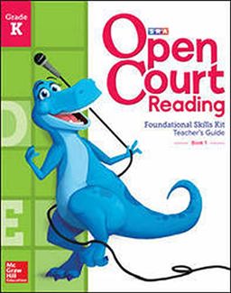 Open Court Reading Foundational Skills Kit, Teacher Guide, Volume 1, Grade K