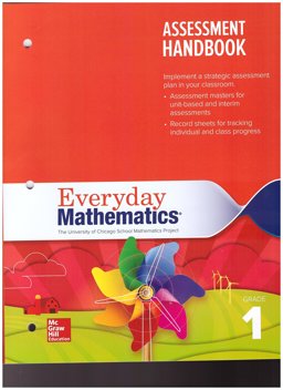 Everyday Mathematics 4, Grade 1, Assessment Handbook