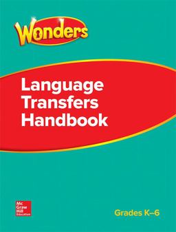 Wonders, GK-6 Language Transfers Handbook