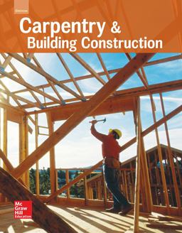 Glencoe Carpentry and Building Construction, Student Edition  9780021402441 Front Cover