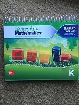 Everyday Mathematics 4, Grade K, Teacher Lesson Guide, Volume 2
