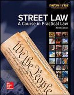 Street Law: a Course in Practical Law, Student Edition