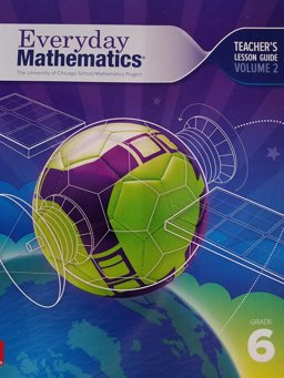 Everyday Mathematics 4, Grade 6, Teacher Lesson Guide, Volume 2