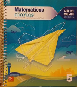 Everyday Mathematics 4th Edition, Grade 5, Spanish Teacher's Lesson Guide, Vol 2