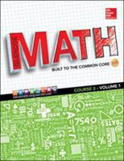 Glencoe Math, Course 2, Student Edition, Volume 1