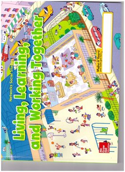 Network Social Studies Living, Learning, and Working Together 1st 9780021458271 Front Cover