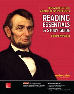 Discovering Our Past: a History of the United States, Reading Essentials and Study Guide, Student Workbook