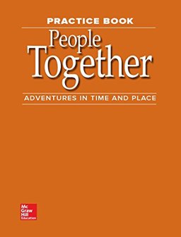 Adventures in Time and Place, Grade 2, People Together Practice Book