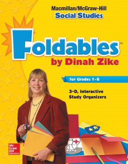 Macmillan/McGraw-Hill Social Studies, Grade 1, Foldables Handbook: 3-D Graphic Organizers  9780021495931 Front Cover