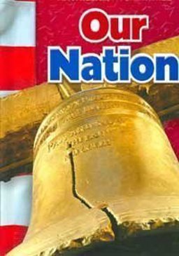 Our Nation  9780021503162 Front Cover