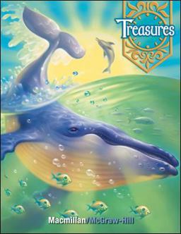 Treasures, a Reading/Language Arts Program, Grade 6 Student Edition