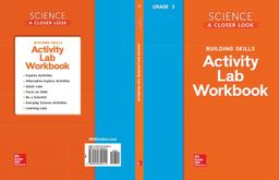 Science, a Closer Look, Grade 3, Activity Lab Book