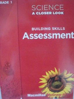 Science, a Closer Look Grade 1, Assessment Book