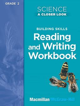 Science, a Closer Look, Grade 2, Building Skills: Reading and Writing