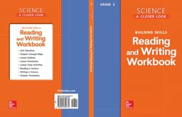 Science, a Closer Look, Grade 3, Reading and Writing in Science Workbook