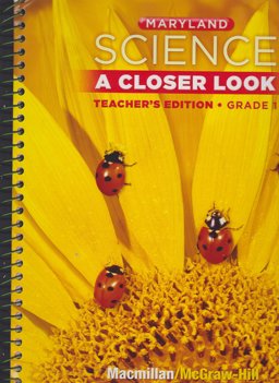 Science, a Closer Look Grade 1, Life Science, Teacher Edition