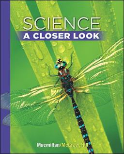 Science, a Closer Look, Grade 5, Student Edition