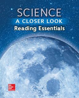 Science, a Closer Look, Grade 6, Reading Essentials