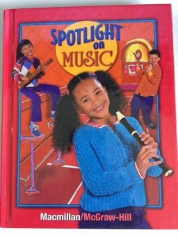 Spotlight on Music, Grade 3, Student Edition