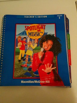 Spotlight on Music, Grade 5, Teacher's Edition