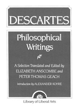 Philosophical Writings Descartes  9780023036002 Front Cover