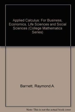 Applied Calculus for Business, Economics, Life Sciences and Social Sciences