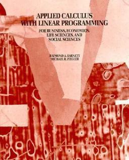 Applied Calculus with Linear Programming