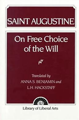 Augustine On Free Choice of the Will 1st 9780023080302 Front Cover